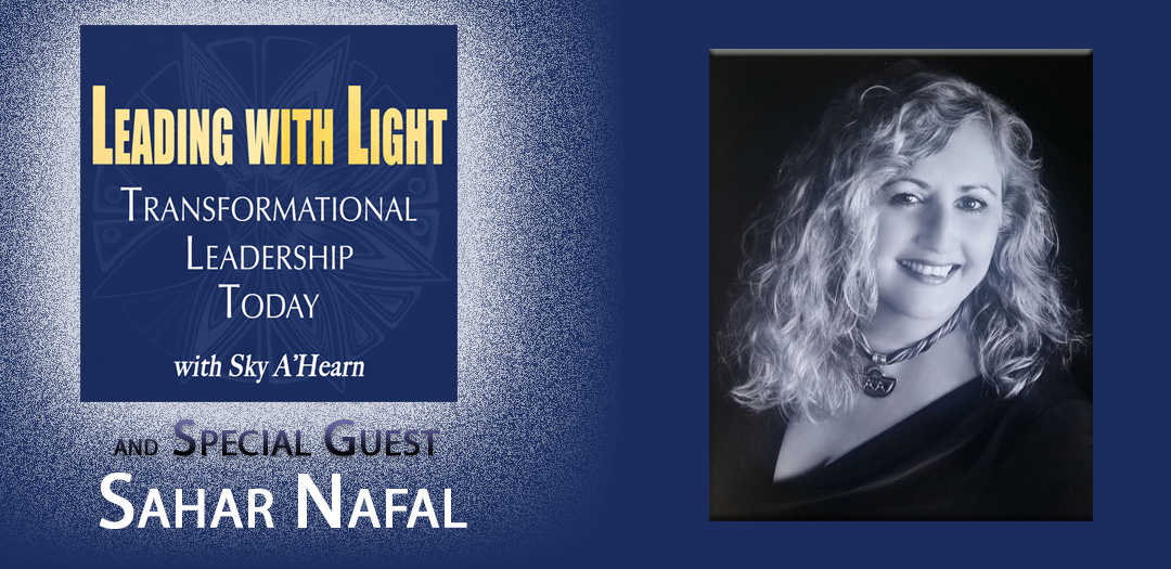 027:  Sahar Nafal:  Building Community, Connection & Consciousness