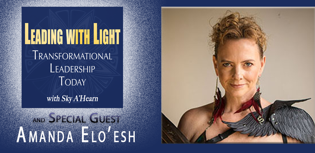 052: Amanda Elo’esh, Part 2:  Author, Speaker & San Francisco’s Leading Spiritual Success Mentor: “What’s the Elevation of This?  Bringing the Sacred Forward into 2020 With a Curious Mind, Sound Healing, Plant Medicine & Ceremony”