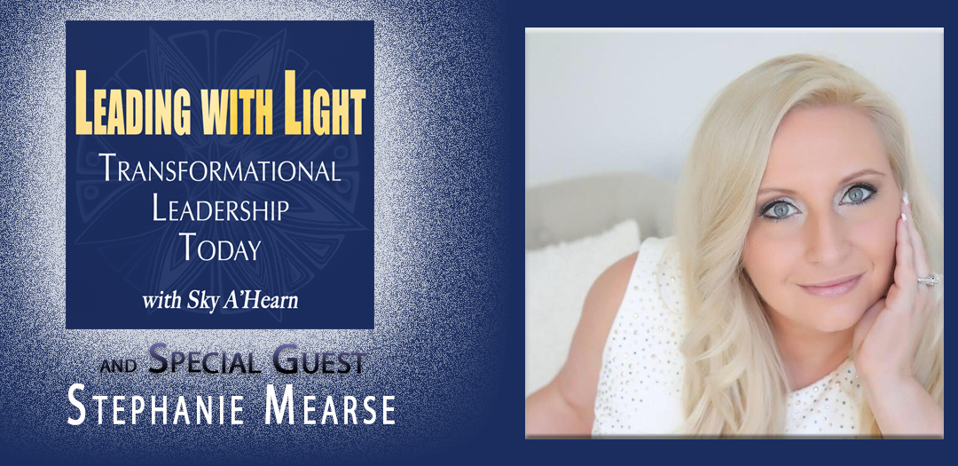 049: Stephanie Mearse, Author, Speaker, CEO of Empower Hour: Overcoming Perfection through Service, Shining Your Light & HEART