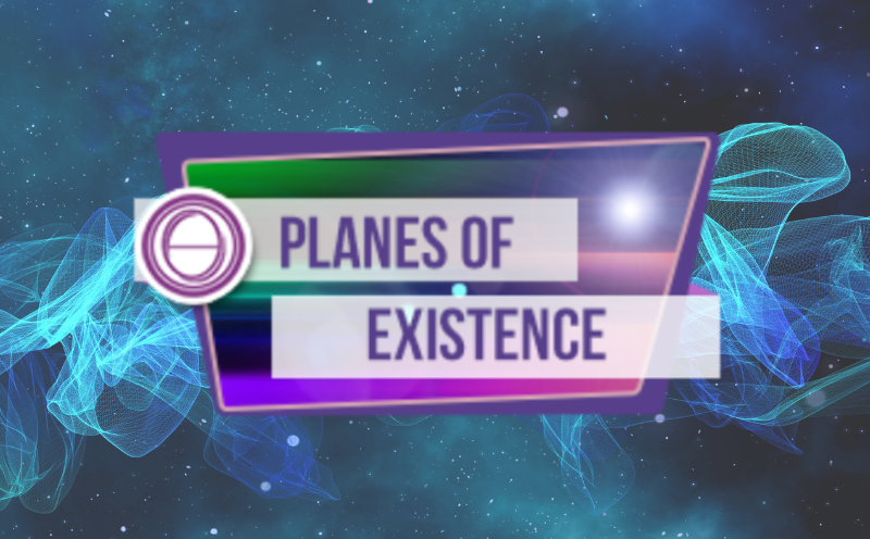 ThetaHealing Planes of Existence